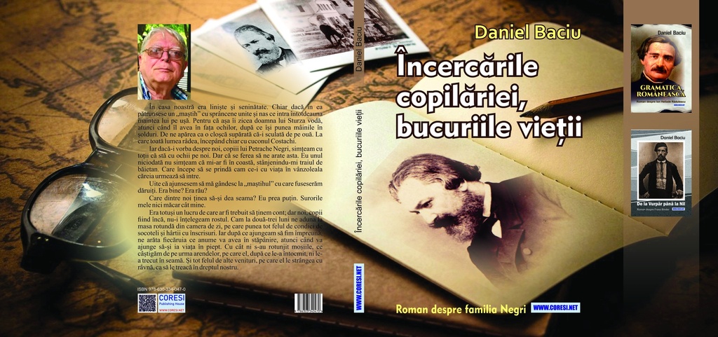 Încercările copilăriei, bucuriile vieții. Roman despre familia Negri