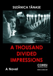 [978-606-996-357-9] A Thousand Divided Impressions. A Novel