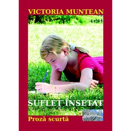 [978-606-049-036-4] Suflet însetat. Proză scurtă