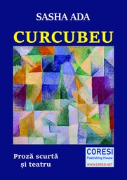 [978-606-996-402-6] Curcubeu. Proză scurtă și teatru