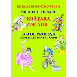 [978-606-996-603-7] Brățara de aur. 100 de profesii explicate pentru copii. Ediția alb-negru