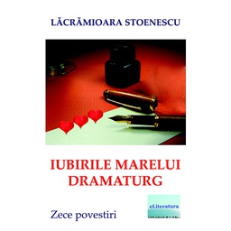 [978-606-700-968-2] Iubirile marelui dramaturg