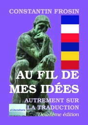 [978-606-001-042-5] Au fil de mes idées. Deuxième édition, revue et augmentée